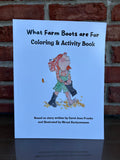 What Farm Boots are For Coloring & Activity Book