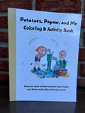 Potatoes, Papaw, and Me Coloring & Activity Book