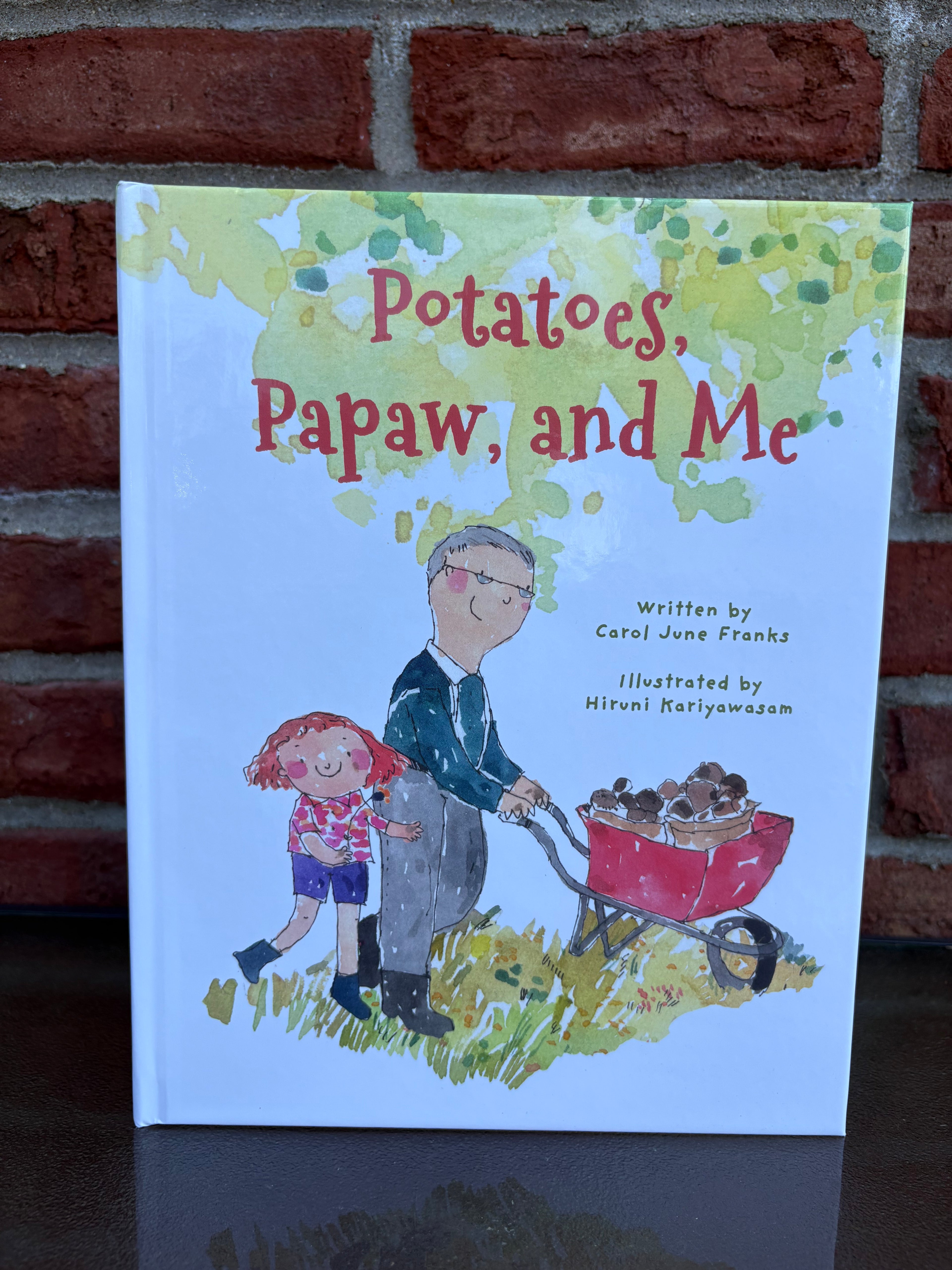 Potatoes, Papaw, and Me HARDCOVER